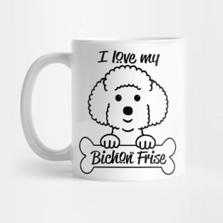 I Love My Bichon Frise Mug